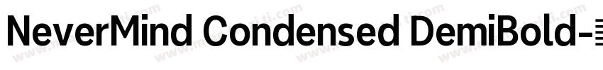 NeverMind Condensed DemiBold字体转换